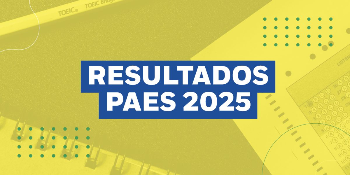 Recibimos con orgullo nuestros resultados PAES 2026